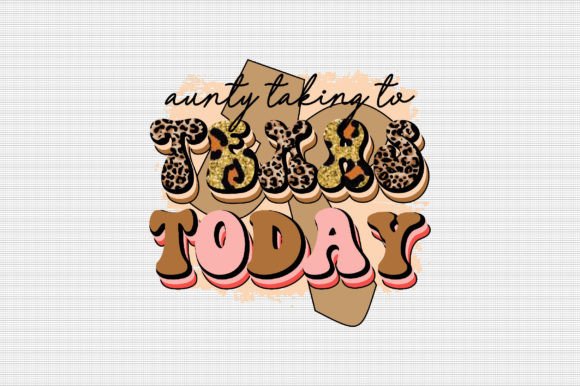 Aunty Taking to Texas Today & Crafts