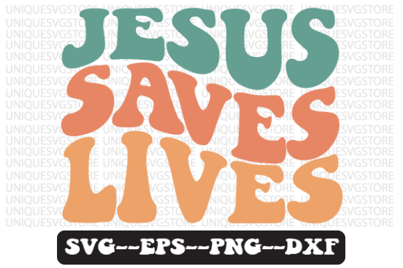 Jesus Saves Lives Retro Wavy SVG Crafts Review